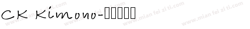 CK Kimono字体转换